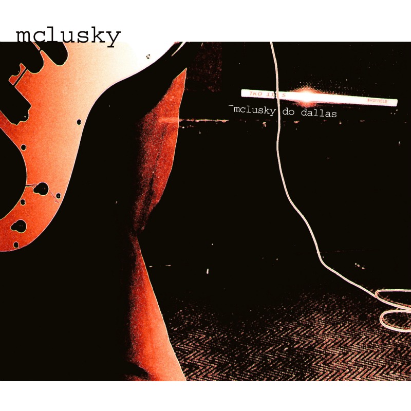 'Mclusky Do Dallas' cover