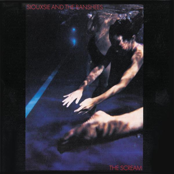 Siouxsie and the Banshees - 'The Scream' album cover