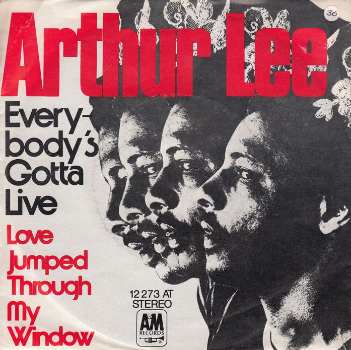 arthur-lee-everybodys-gotta-live
