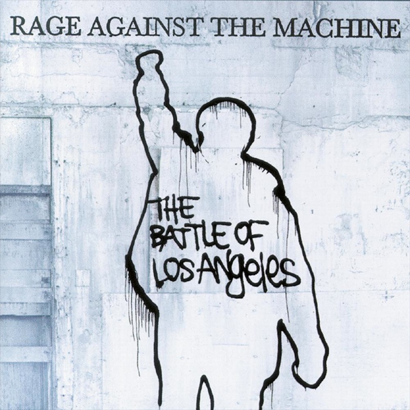 Rage Against the Machine - 'The Battle of Los Angeles'