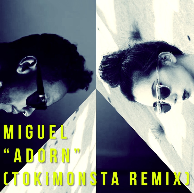 Miguel's TOKiMONSTA remix