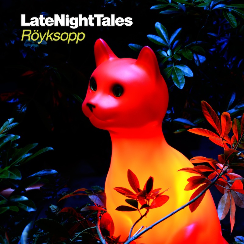 RÃ¶yskopp - 'Late Night Tales'