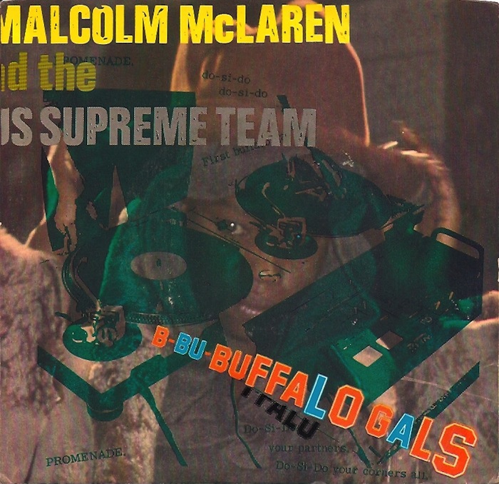 Malcolm McLaren & the World's Famous Supreme Team - 'Buffalo Gals'