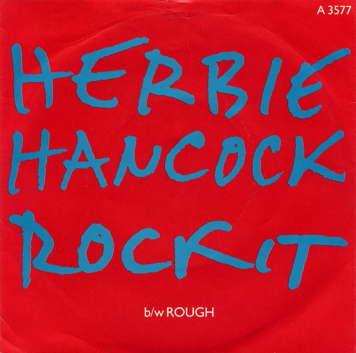 Herbie Hancock's 'Rockit' single