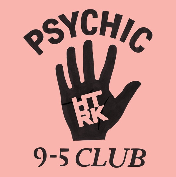 'Psychic 9-5 Club'