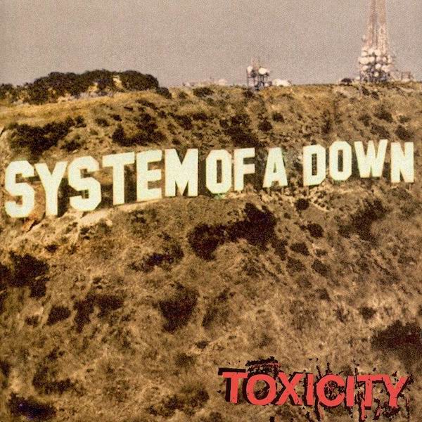 System of a Down - 'Toxicity'