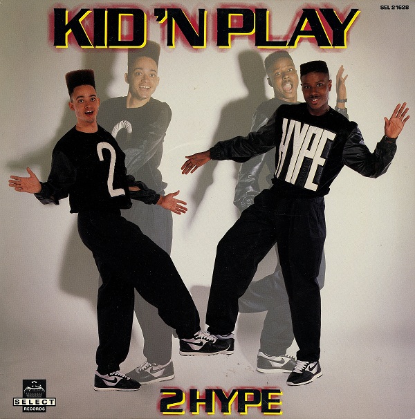 Kid 'N Play - '2 Hype'