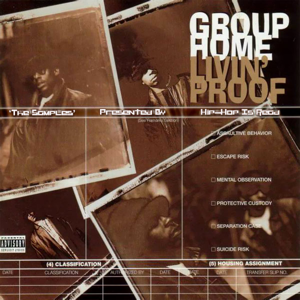 Group Home - 'Livin' Proof'