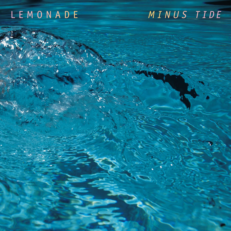 Lemonade - 'Minus Tide' album cover