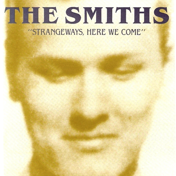 The Smiths - 'Strangeways Here We Come'