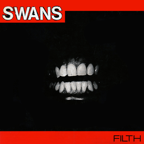 Swans - 'Filth' album cover