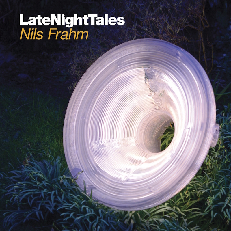 Nils Frahm - 'Late Night Tales' mix