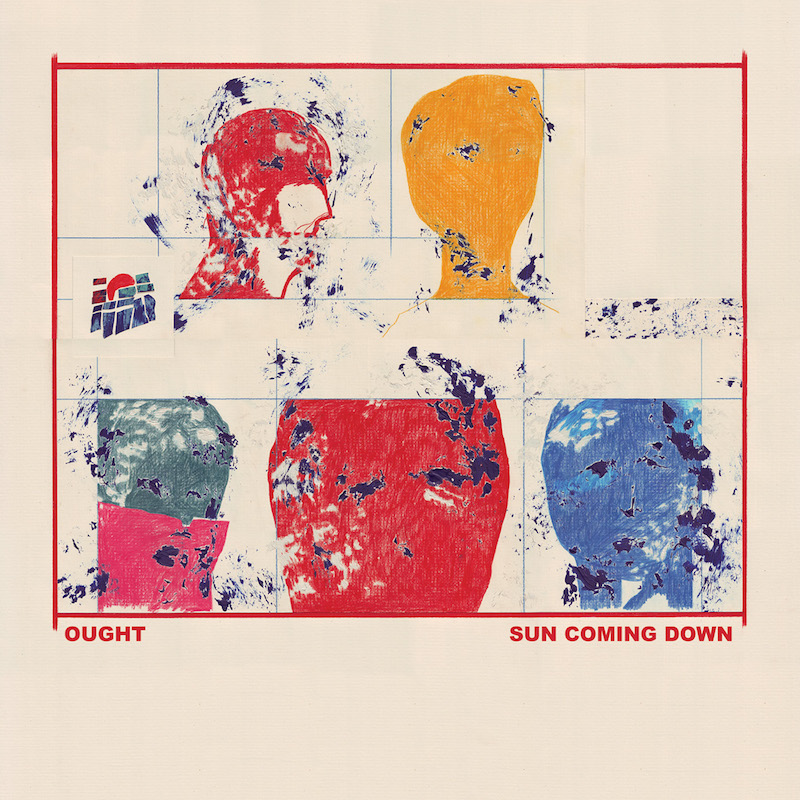 Ought - 'Sun Coming Down' album cover