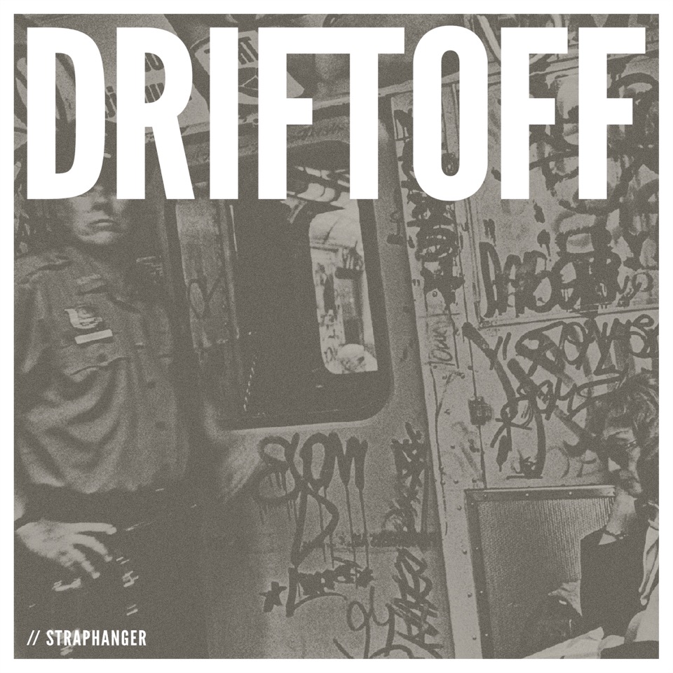 DRIFTOFF-Straphanger_2400