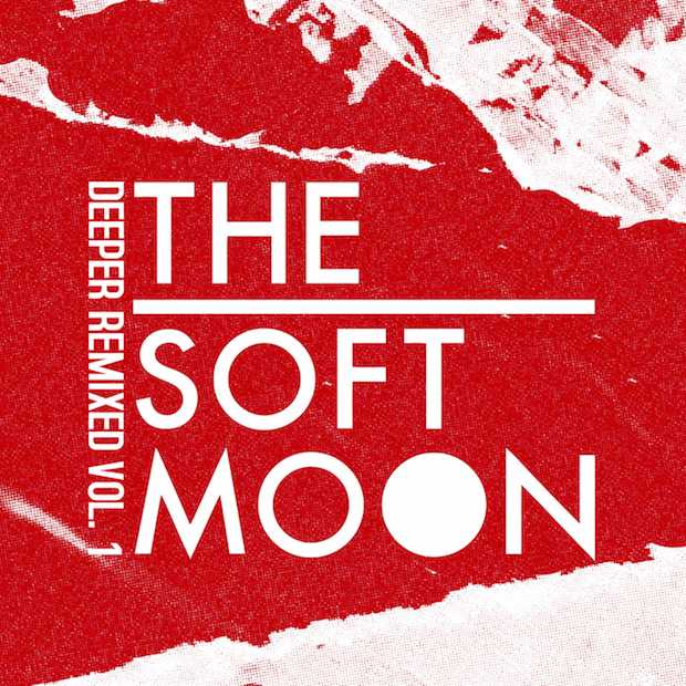 The Soft Moon - 'Deeper Remixed Vol. 1'
