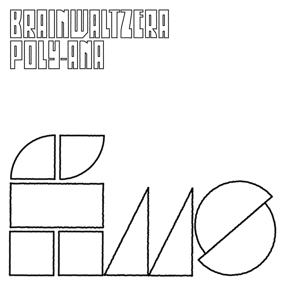 Brainwaltzera | Poly-ana album cover