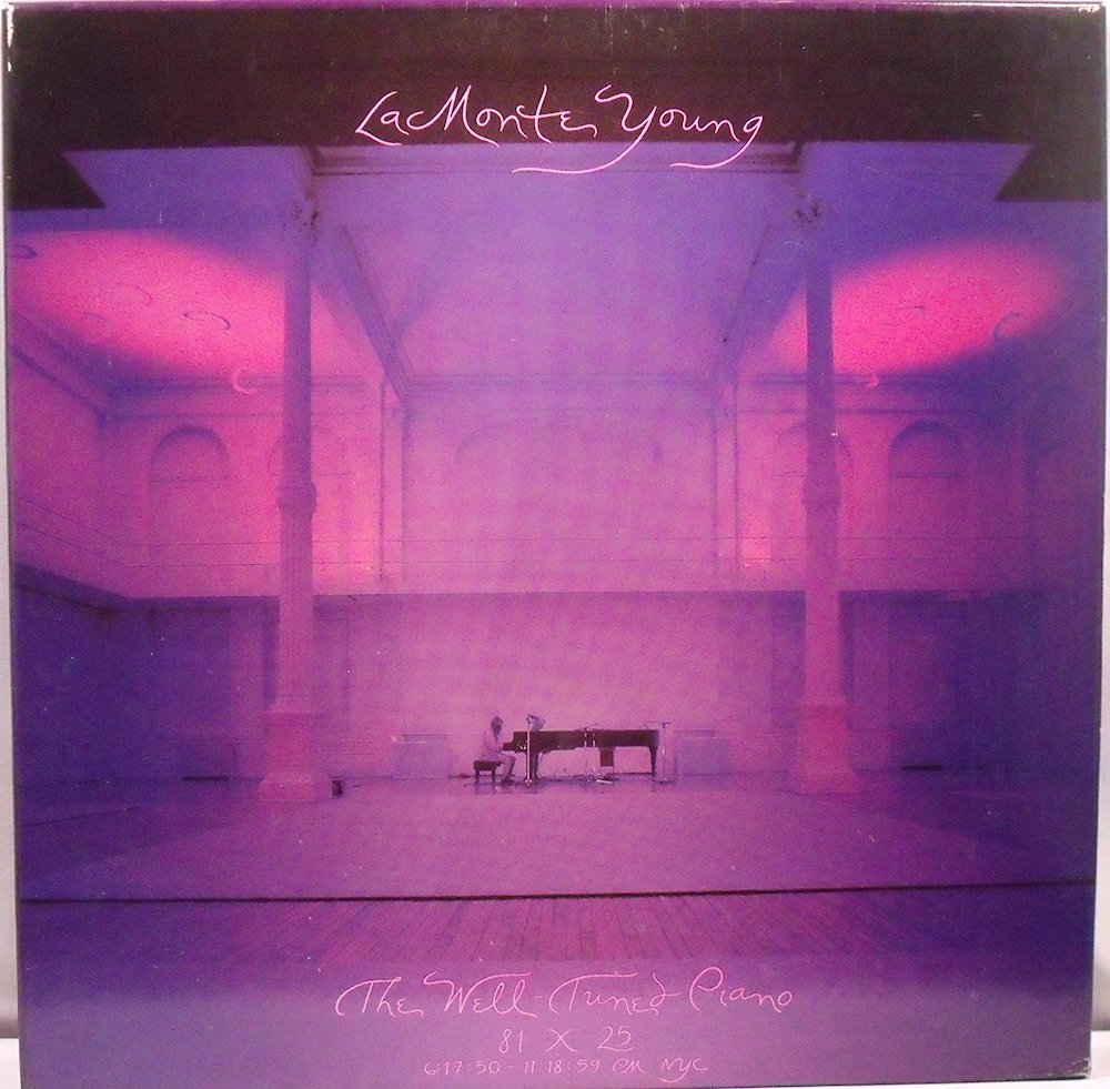 La Monte Young | The Well-Tuned Piano album cover