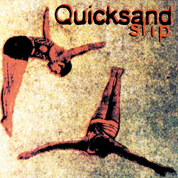 Quicksand - 'Slip' cover