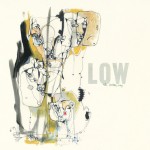 Low - 'The Invisible Way'