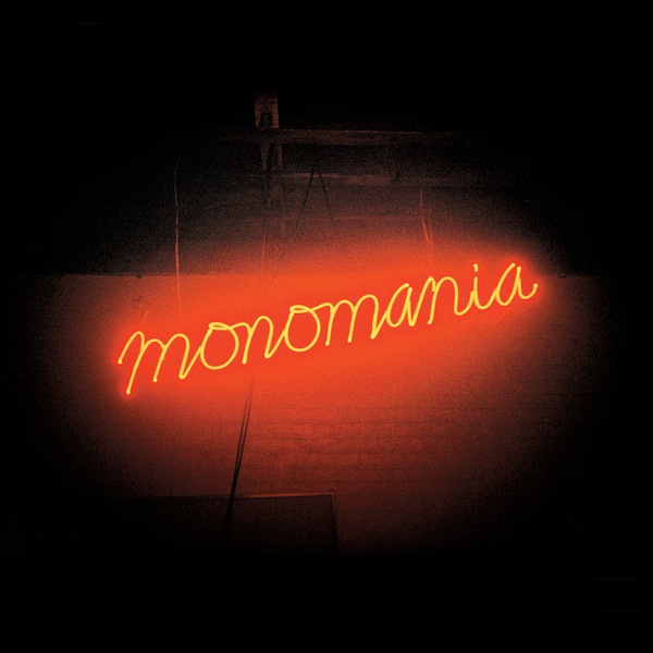 'Monomania'