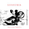 Lussuria - 'American Babylon'