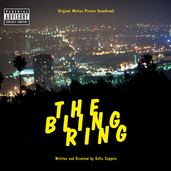 'The Bling Ring' soundtrack