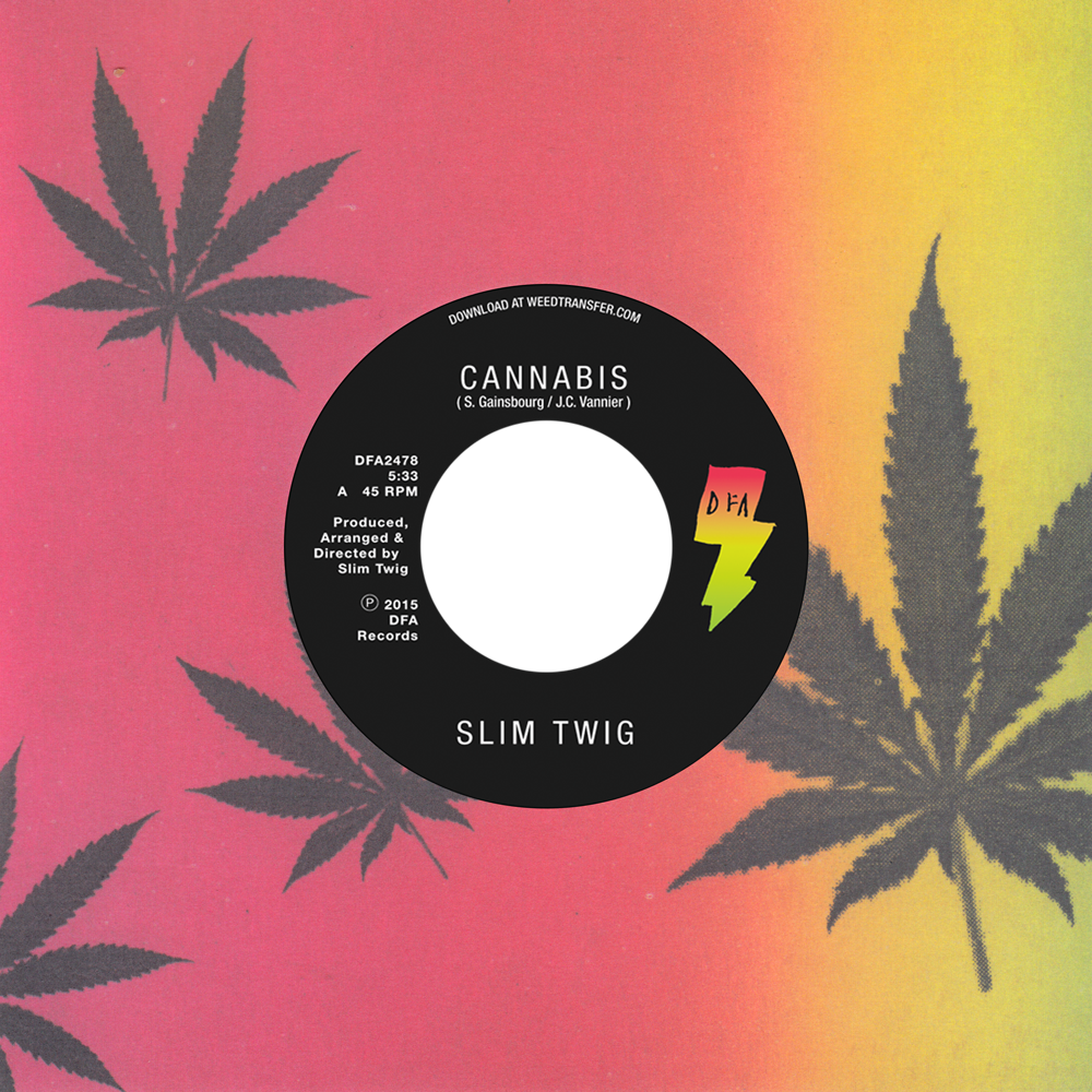 Slim Twig - "Cannabis" 7-inch
